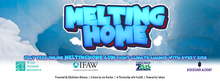 Load image into Gallery viewer, Melting Home
